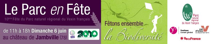 Venez nombreux  la 10me Fte du Parc, au chteau de Jambville le dimanche 6 juin 2010