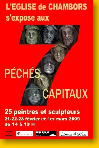 Les 7 pchs capitaux, exposition  l'glise de Chambors, Oise